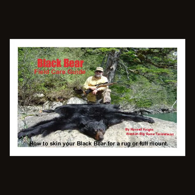 Cover of Black Bear Field Care Guide, showing Russell Knight with a black bear rug